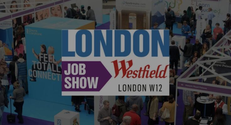 Unlock Your Career Potential at the London Job Show | Westfield Stratford 2023